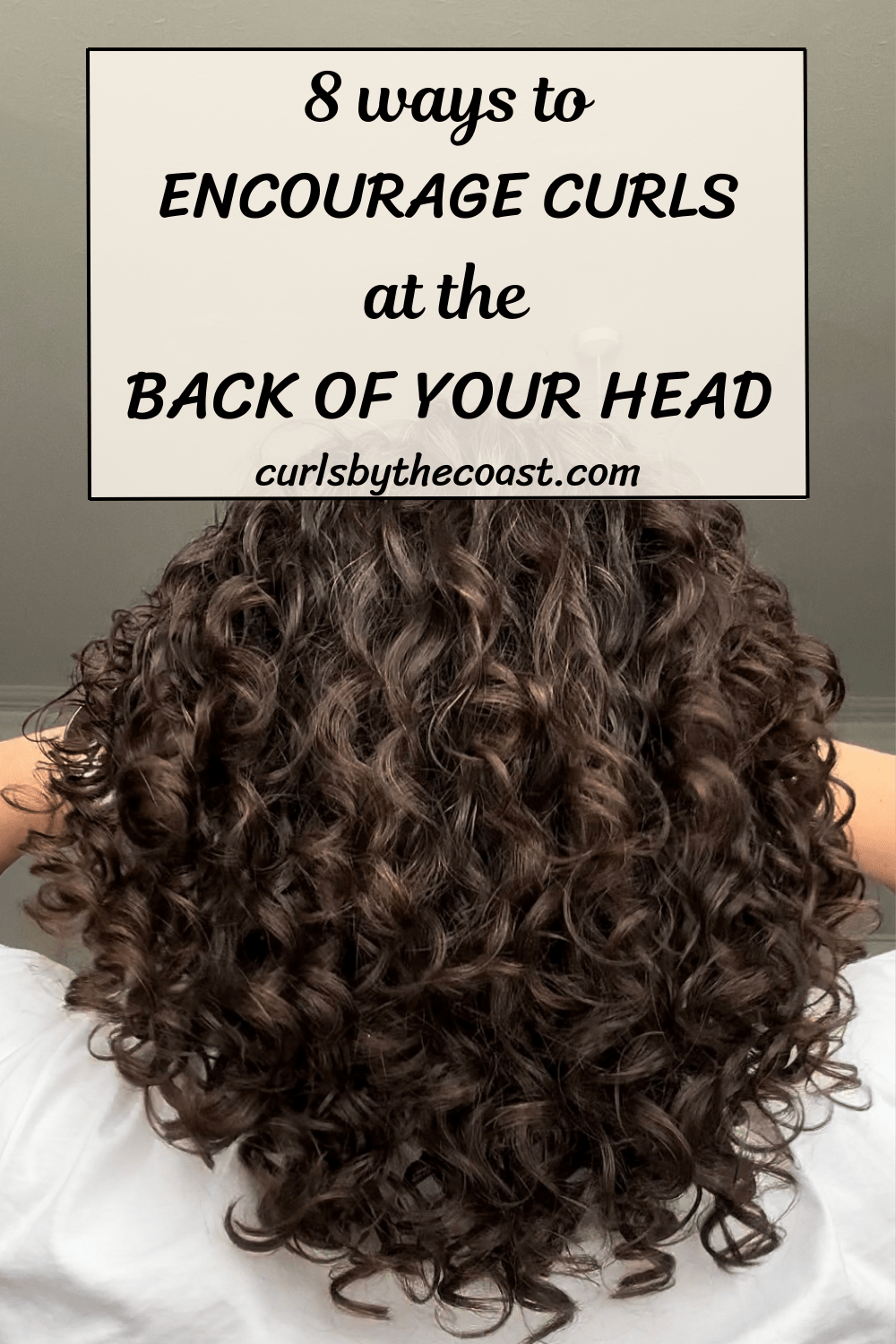 8 ways to encourage curl definition at the back of your&nbsp;head